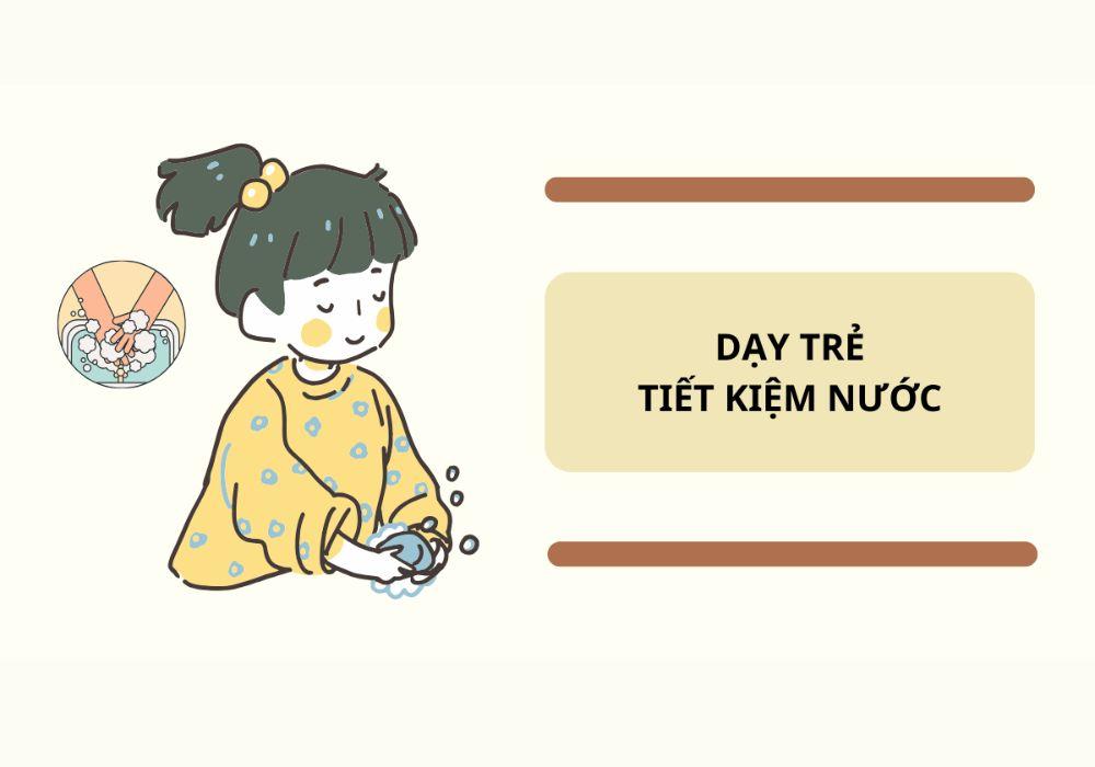 Dạy trẻ em cách tiết kiệm nước