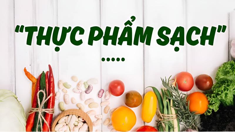 Thực phẩm sạch giúp tăng cường đề kháng, bảo vệ sức khỏe người dùng