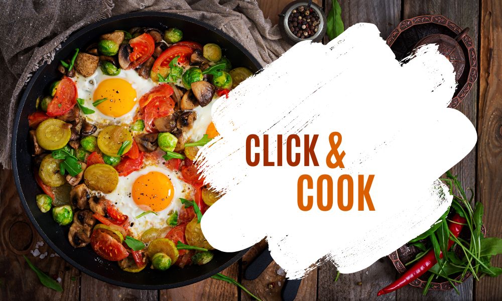 7 chuyên mục công thức trong Click & Cook