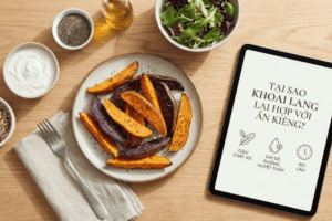 Tại sao khoai lang lại hợp với ăn kiêng? Gợi ý món ngon dễ làm