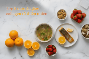 Top 5 món ăn giàu collagen từ thiên nhiên giúp da đẹp tự nhiên