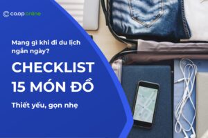 Mang gì khi đi du lịch ngắn ngày