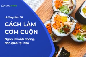 cách làm cơm cuộn