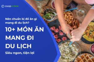 Món ăn mang đi du lịch
