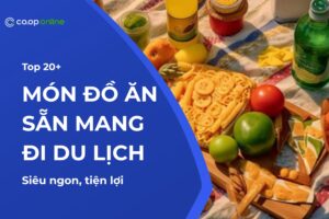 Món đồ ăn sẵn mang đi du lịch