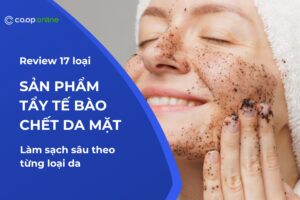 tẩy tế bào chết da mặt review