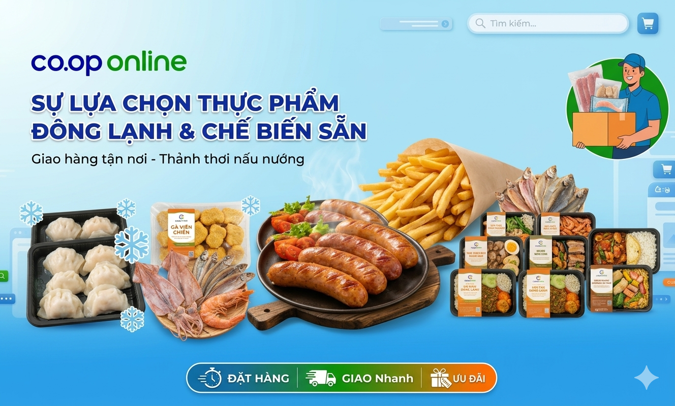 Mua sắm tiện lợi, đặt nhanh - giao nhanh cùng Co.op Online