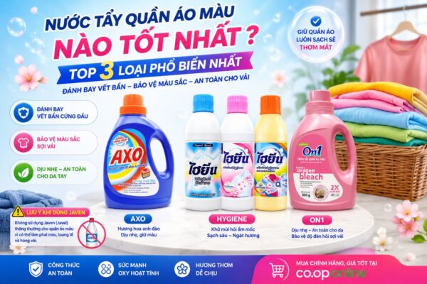 Nước tẩy quần áo màu nào tốt nhất ? Top 3 loại phổ biến nhất