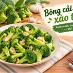 Bông cải xanh xào tỏi xanh mướt, thanh lọc cơ thể