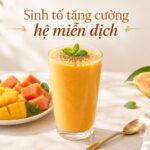 Sinh tố đu đủ xoài: Thức uống tăng cường hệ miễn dịch