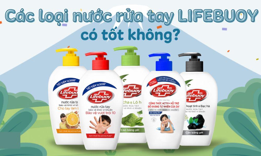Lifebuoy luôn hướng đến sự sạch sẽ và an toàn cho người sử dụng