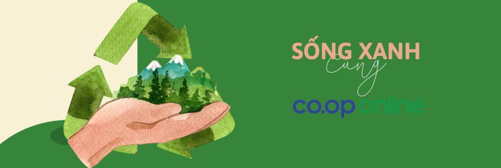 Mách bạn những cách sống xanh thiết thực cùng Co.op Online